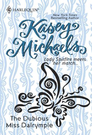 [Regency Classics: Alphabet Series 10] • The Dubious Miss Dalrymple
